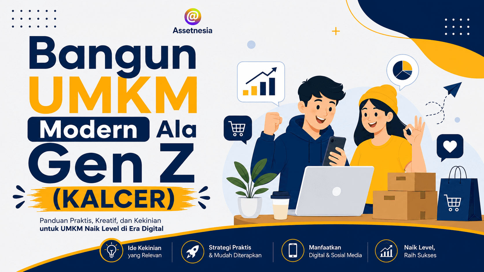 Bangun UMKM Modern Ala Gen Z (KALCER)